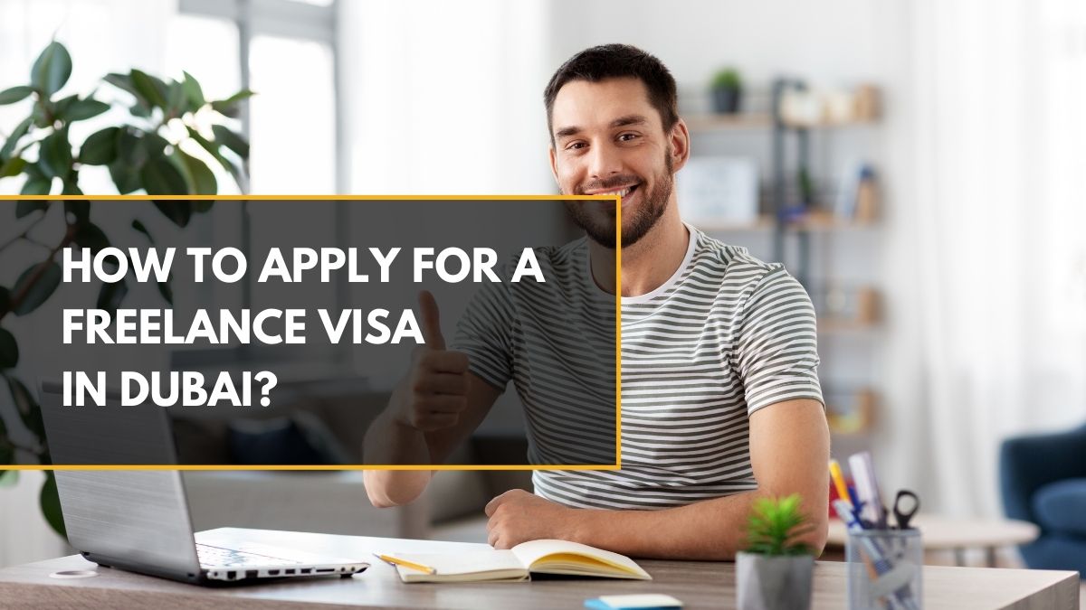 Freelance Visa Dubai (2026): Types, Benefits, Costs