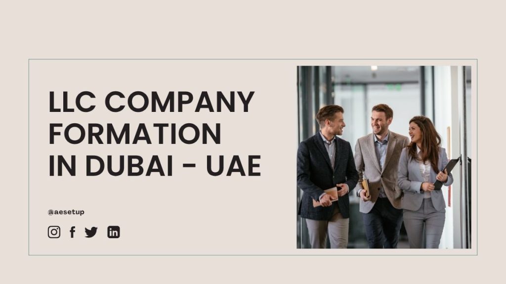 LLC Company Formation in Dubai