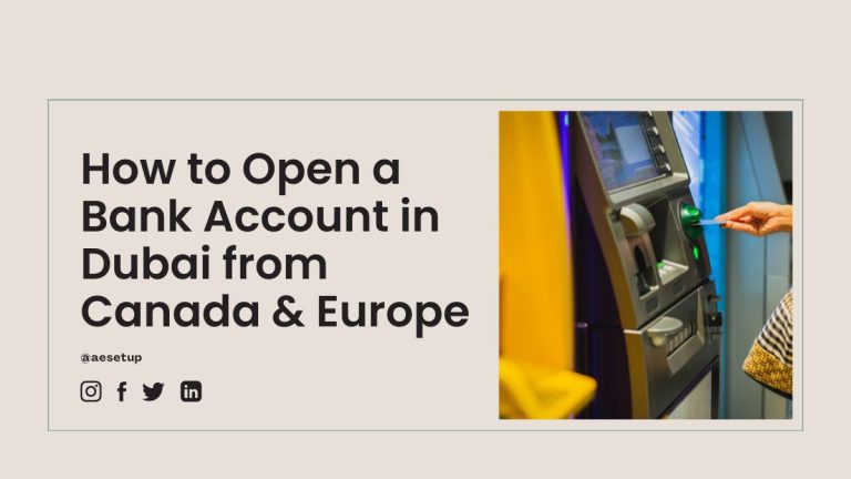 How to Open a Bank Account in Dubai from Canada & Europe - AE Setup