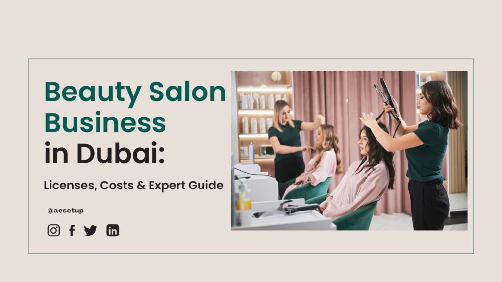 Start a Beauty Salon Business in Dubai