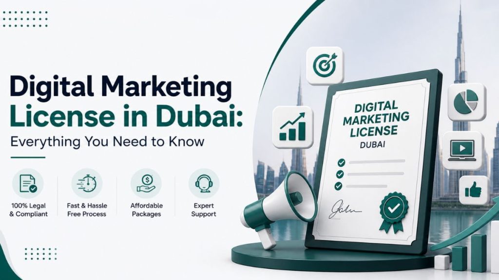 Digital Marketing License in Dubai