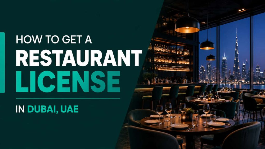 Restaurant License in Dubai