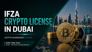 Dubai IFZA Crypto License: All You Need to Know